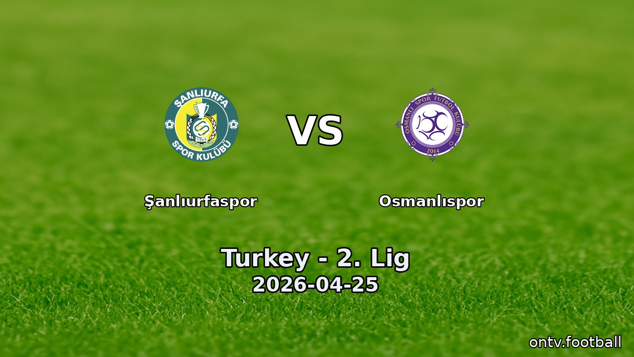 Şanlıurfaspor vs Osmanlıspor