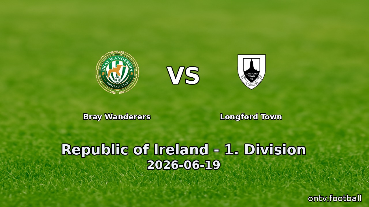 Bray Wanderers vs Longford Town