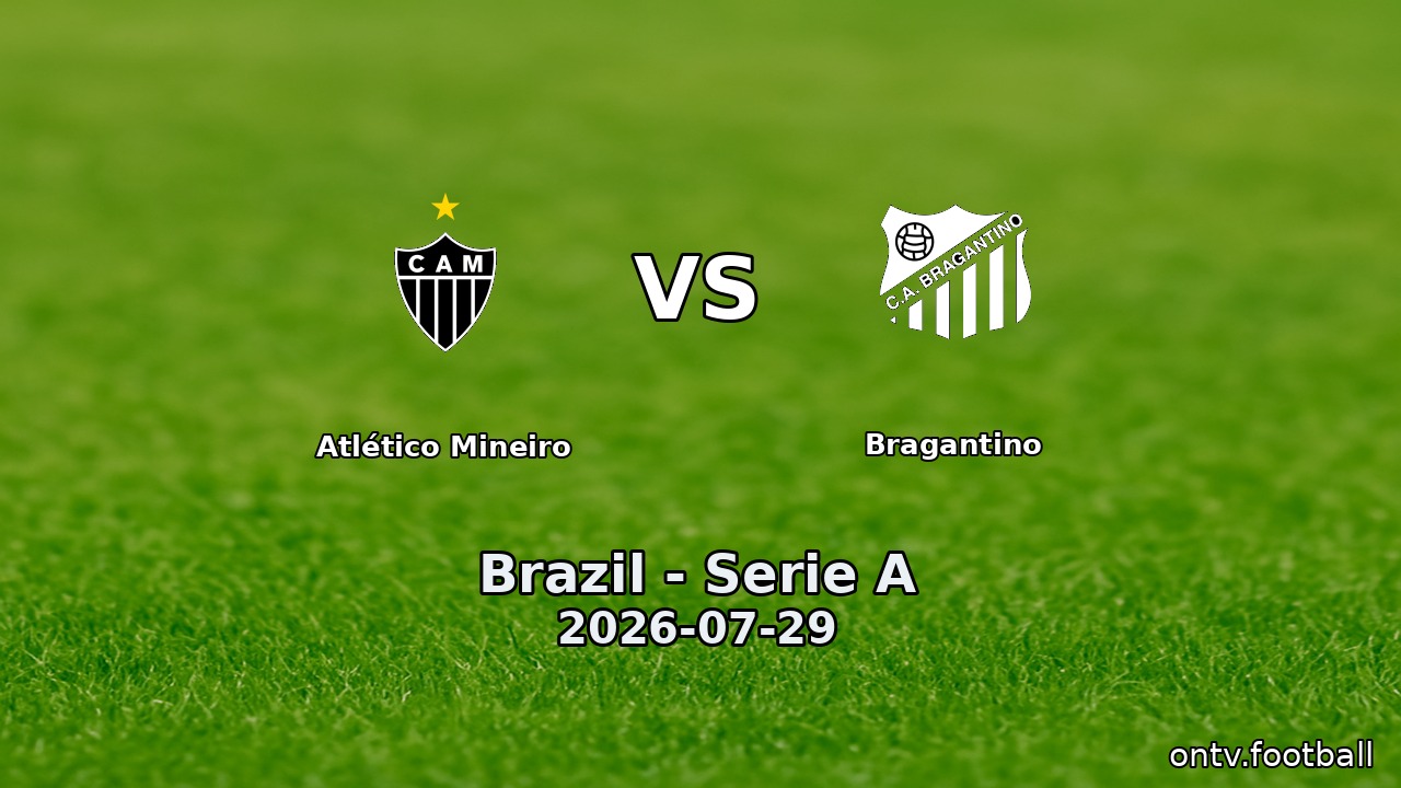 Atlético Mineiro vs Bragantino