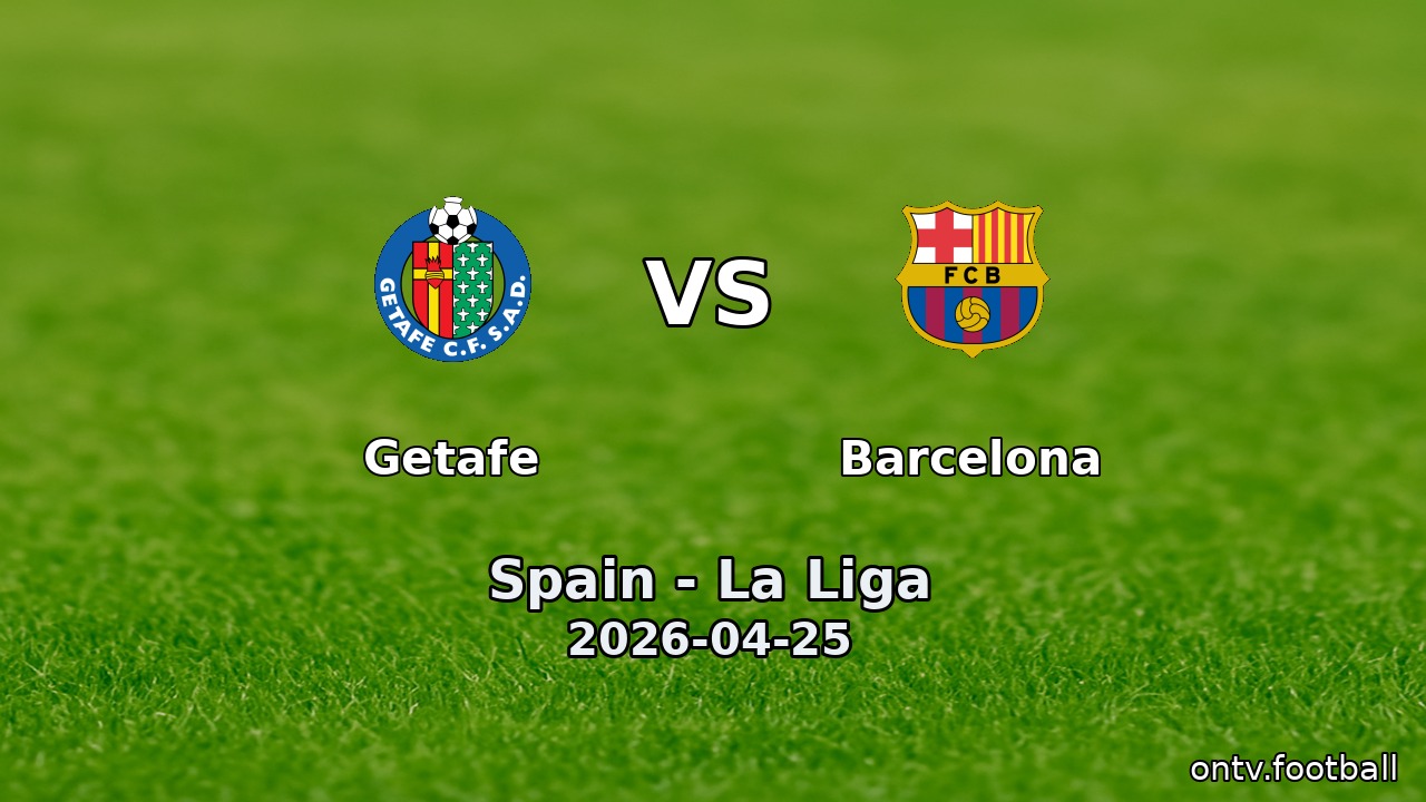 Getafe vs Barcelona