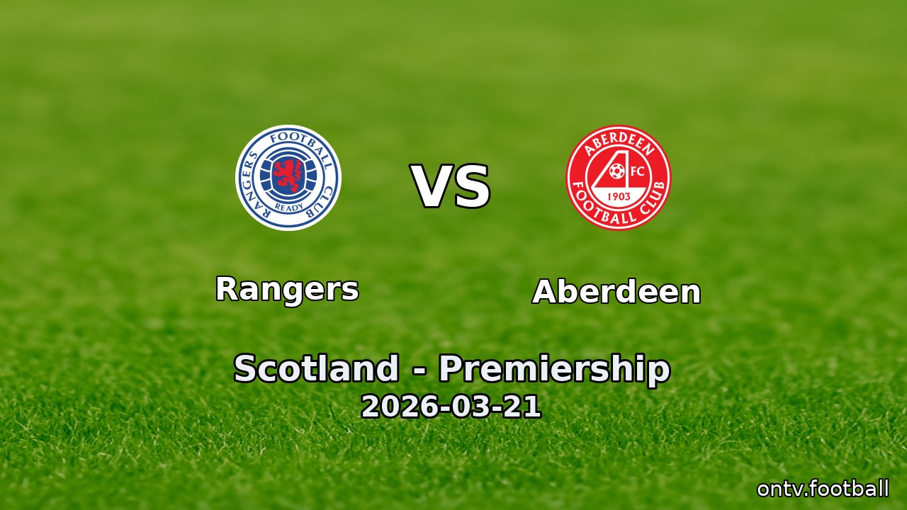 Rangers vs Aberdeen