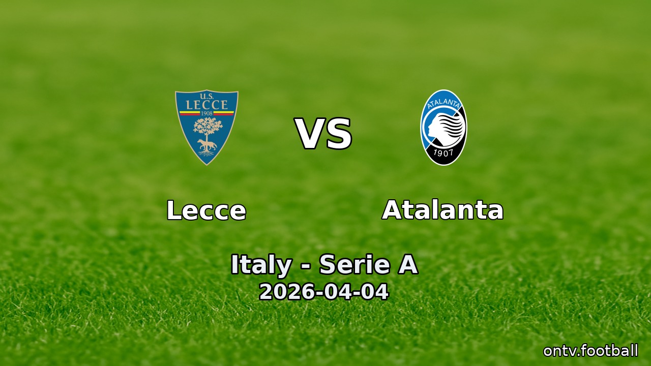 Lecce vs Atalanta