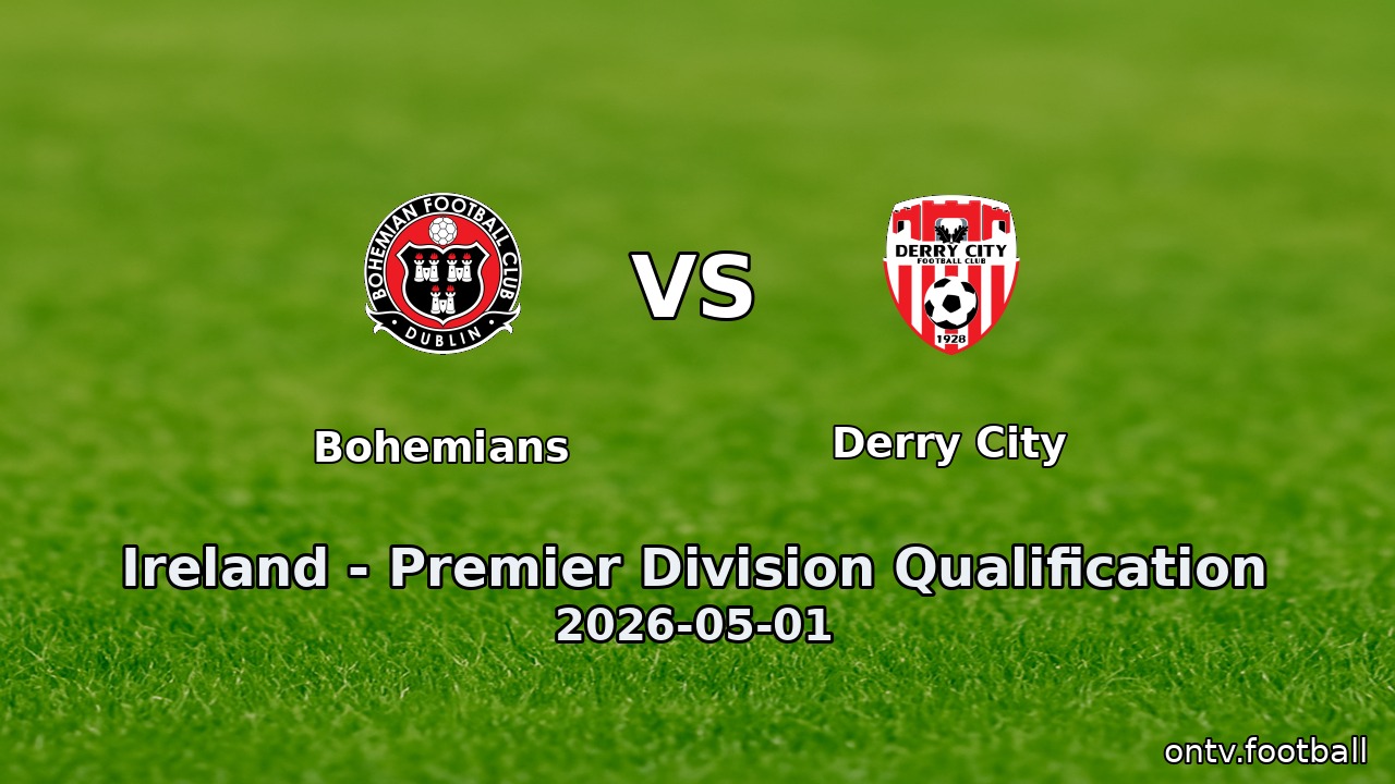 Bohemians vs Derry City