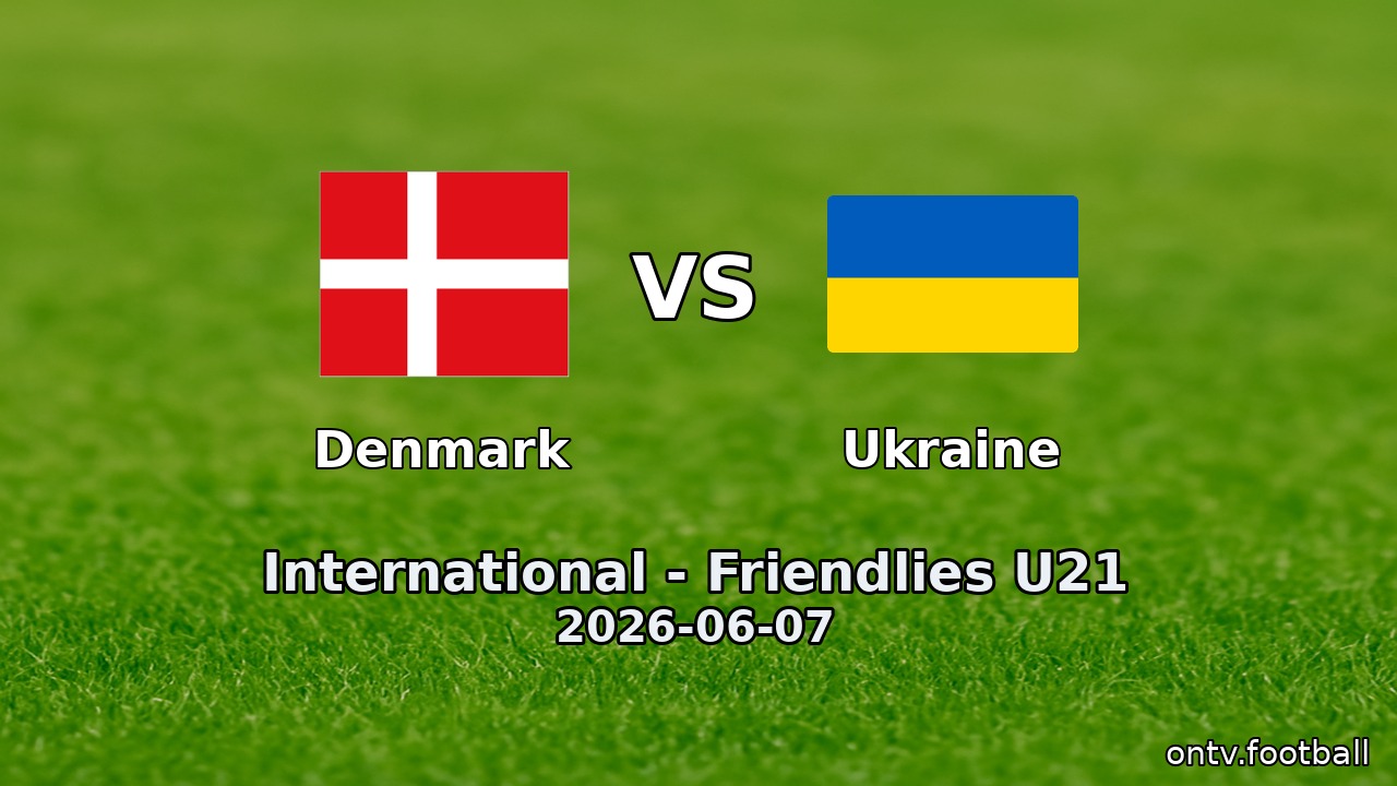 Denmark vs Ukraine