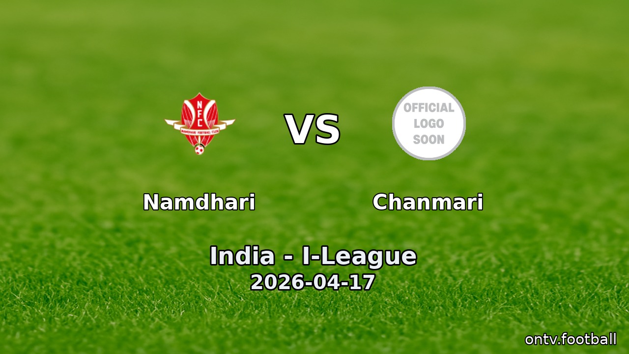 Namdhari vs Chanmari