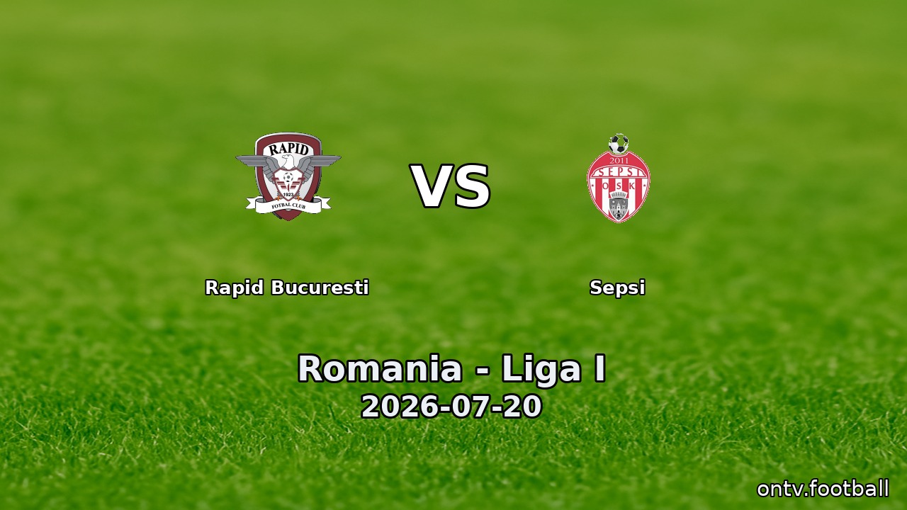 Rapid Bucuresti vs Sepsi
