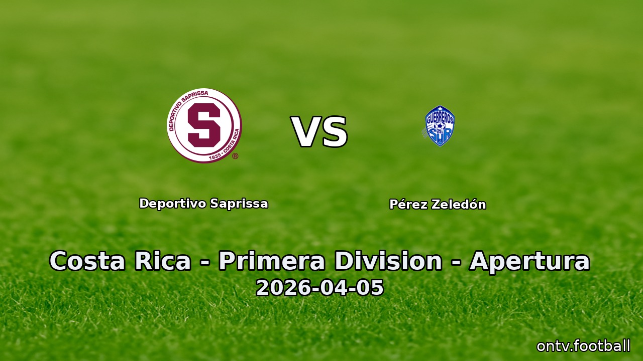 Deportivo Saprissa vs Pérez Zeledón
