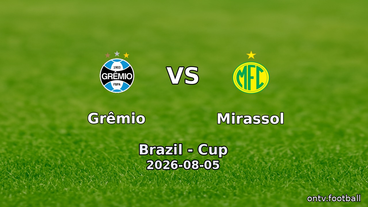 Grêmio vs Mirassol