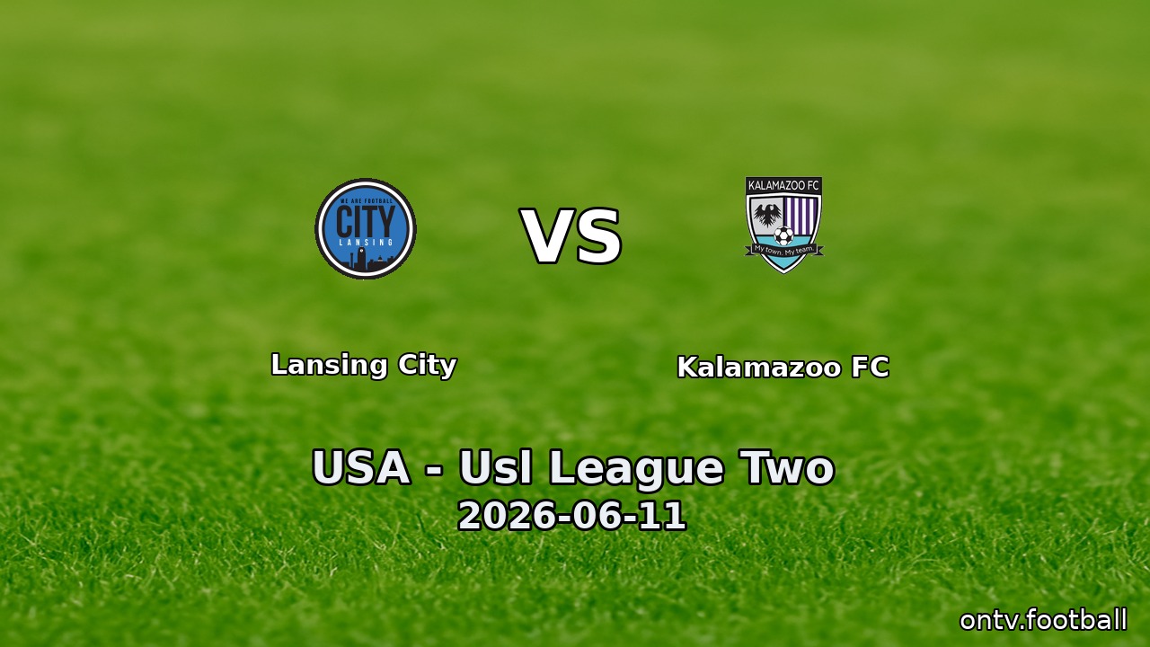Lansing City vs Kalamazoo FC
