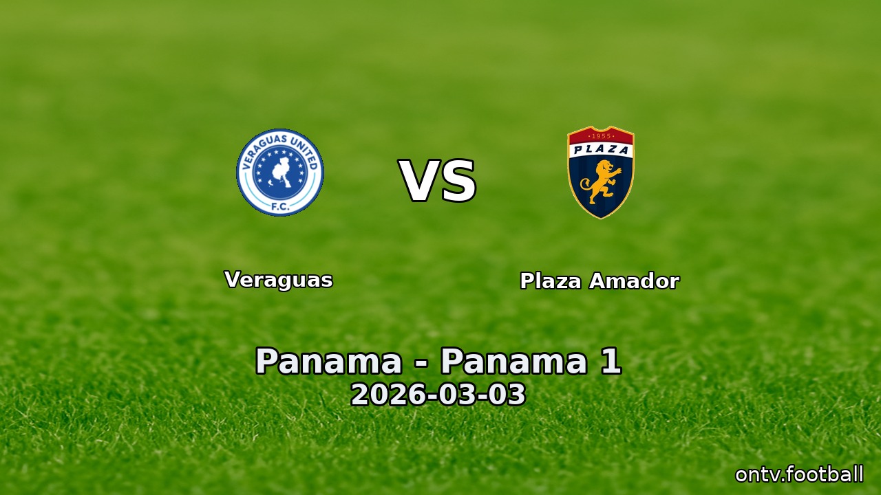 Veraguas vs Plaza Amador