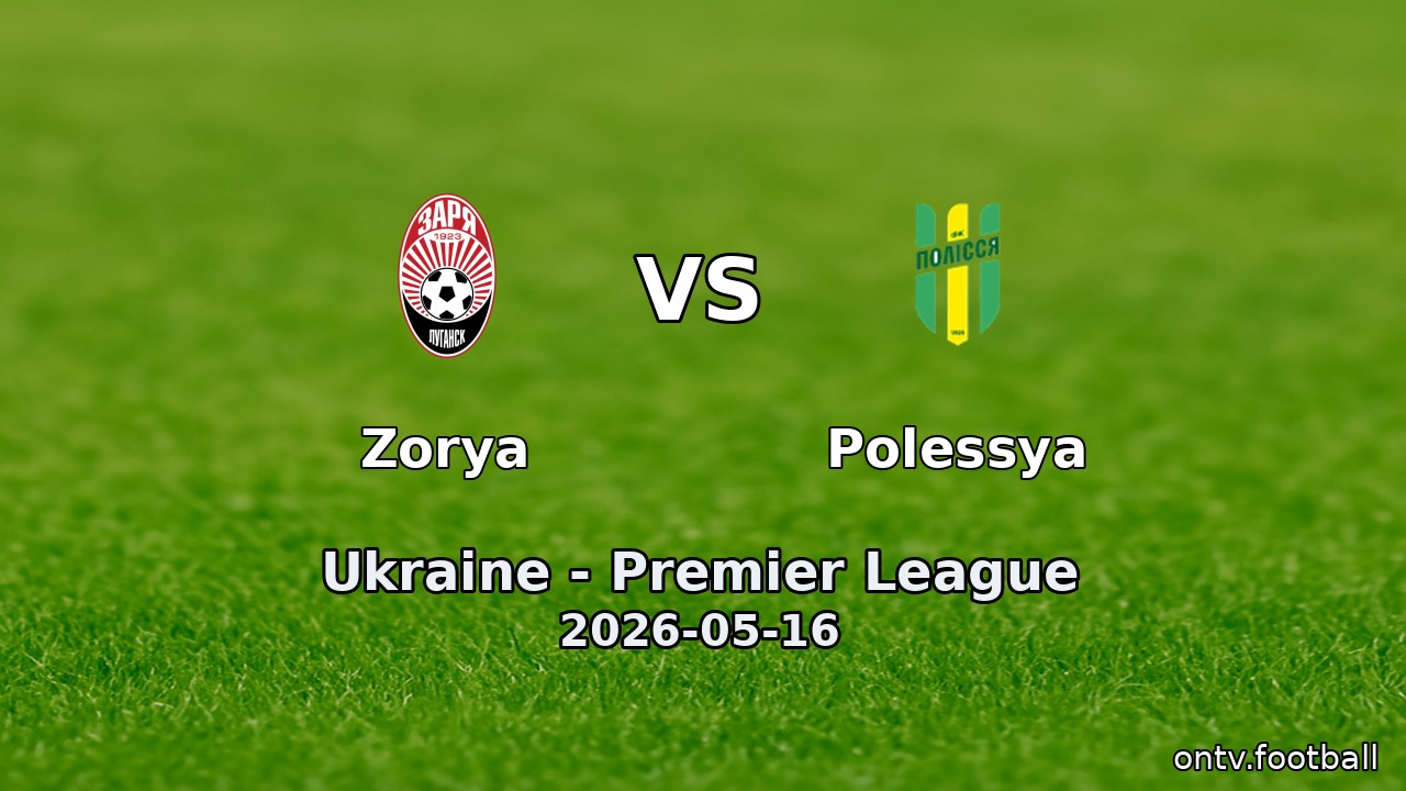 Zorya vs Polessya