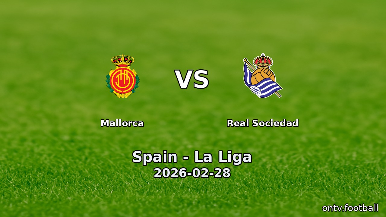 Mallorca vs Real Sociedad