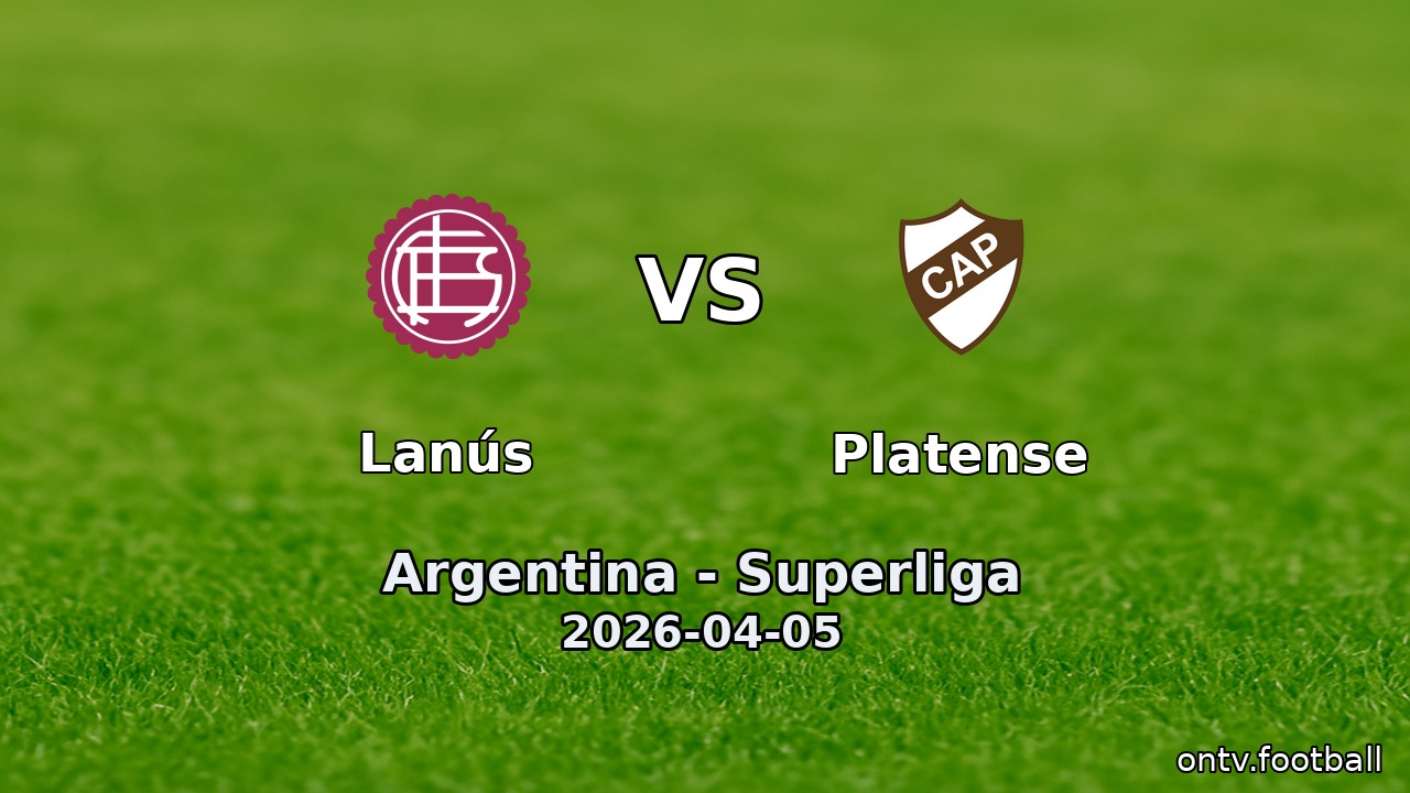 Lanús vs Platense