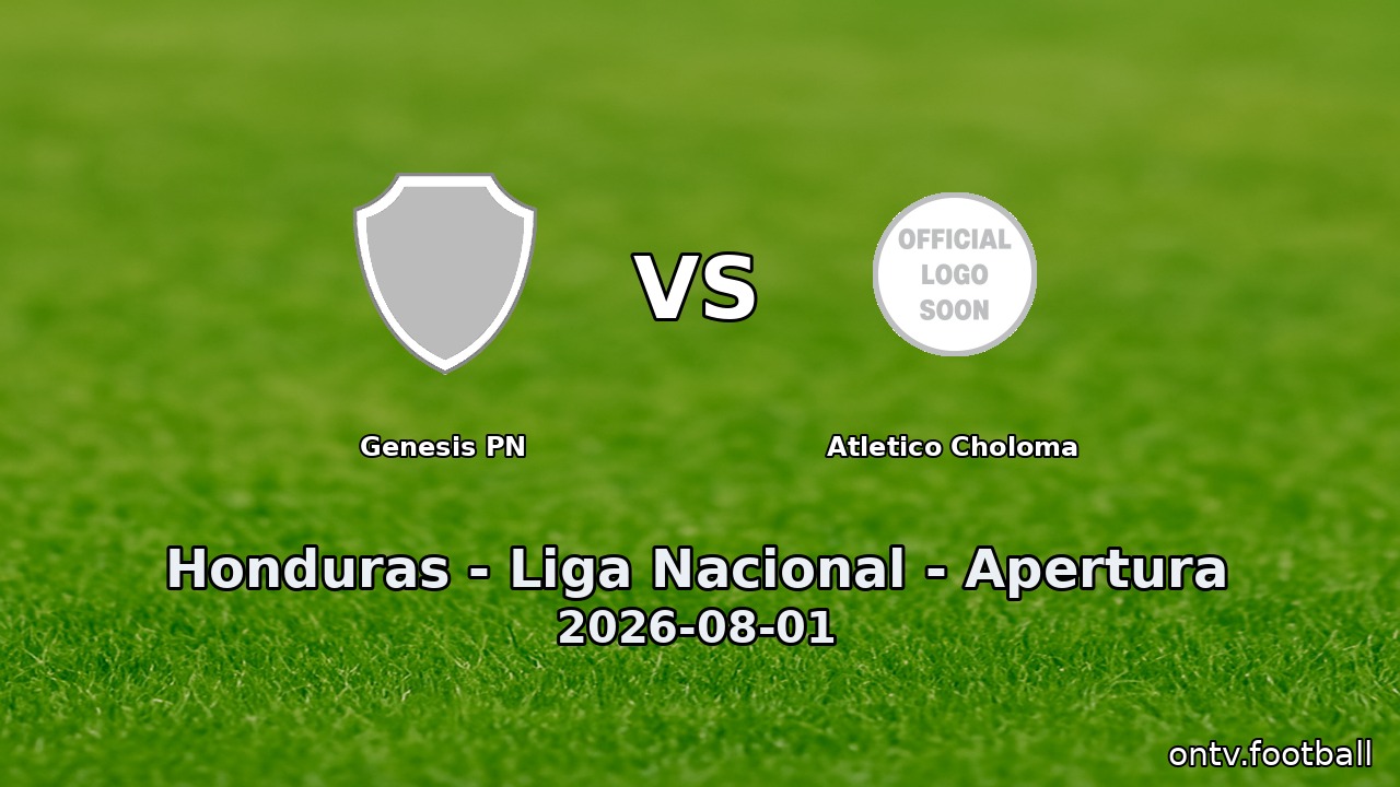 Genesis PN vs Atletico Choloma