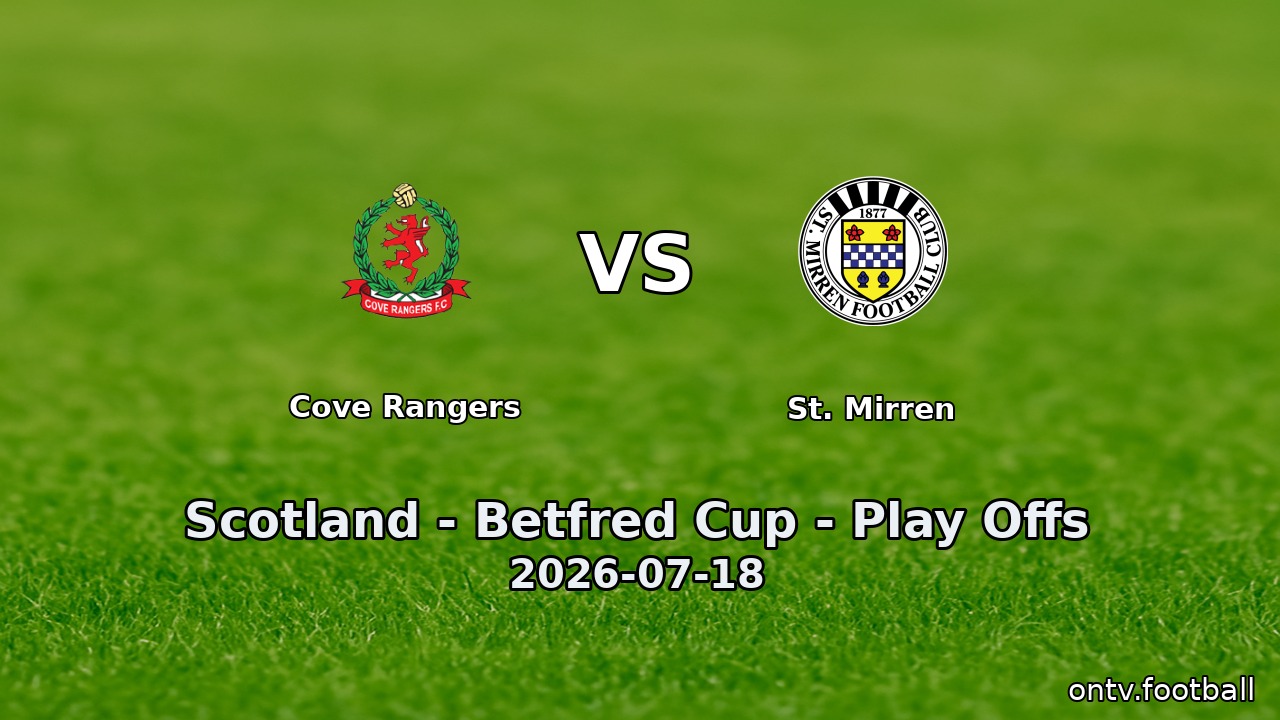 Cove Rangers vs St. Mirren