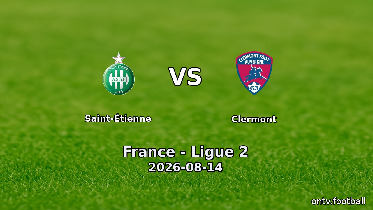 Saint-Étienne vs Clermont