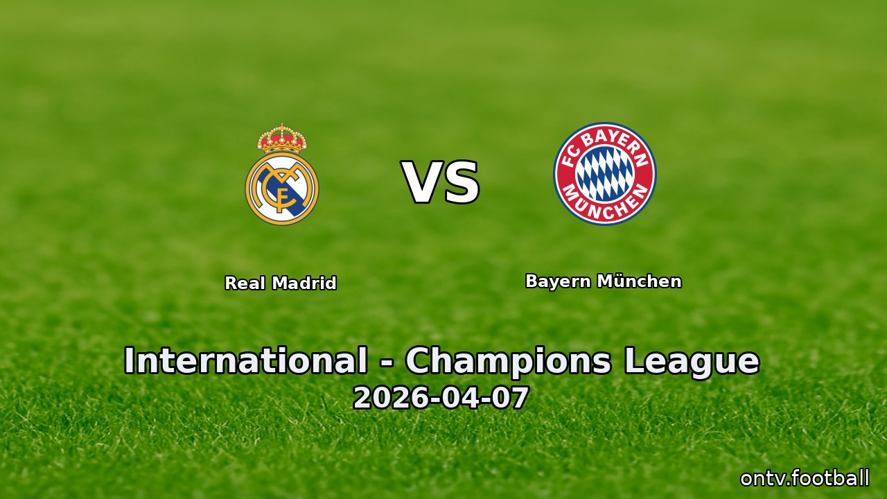 Real Madrid vs Bayern München