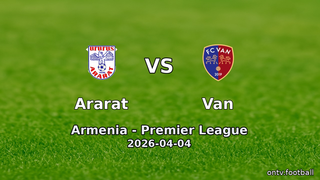Ararat vs Van