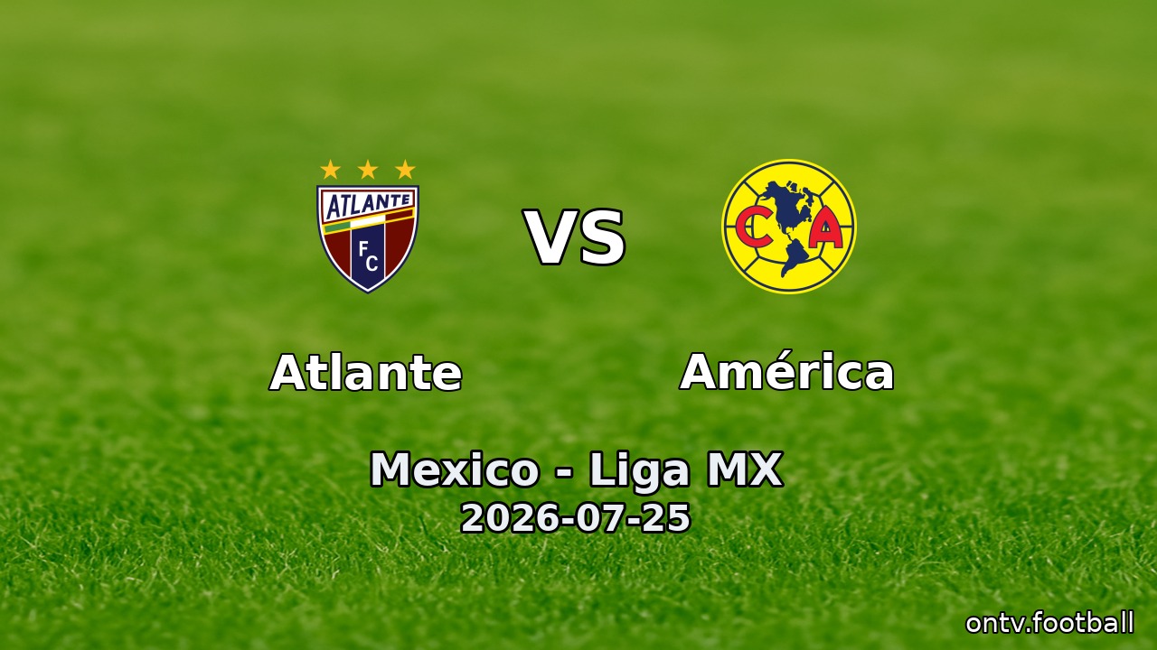 Atlante vs América