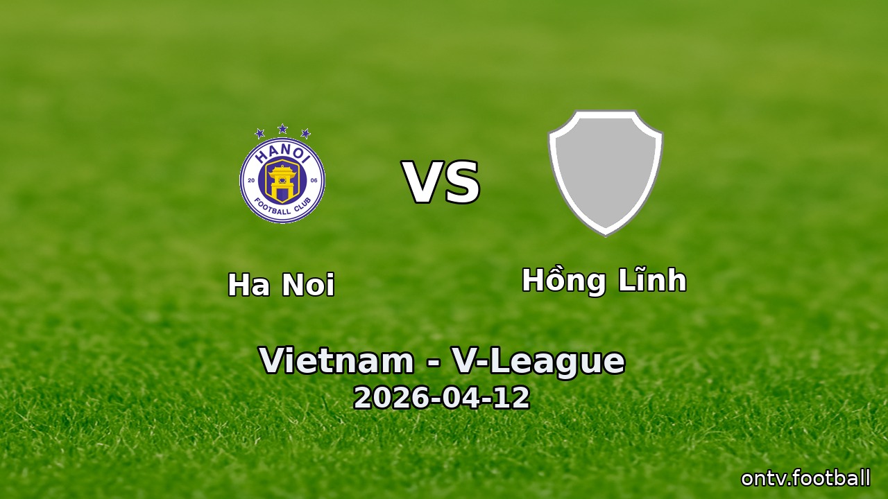 Ha Noi vs Hồng Lĩnh
