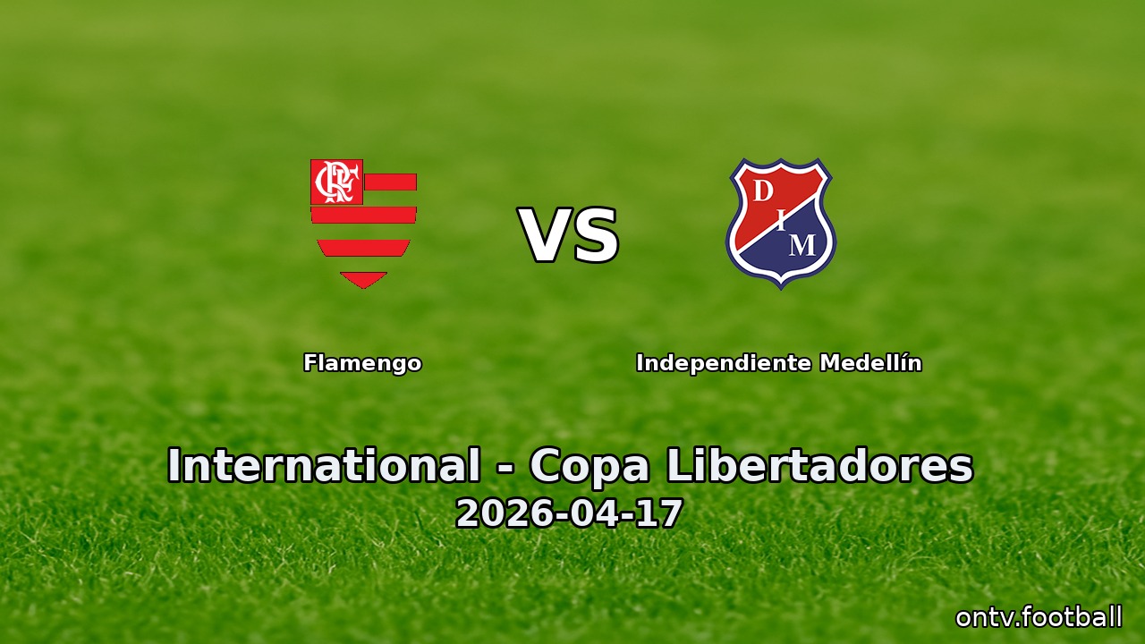 Flamengo vs Independiente Medellín