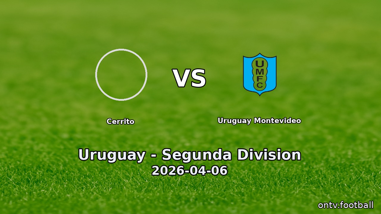 Cerrito vs Uruguay Montevideo