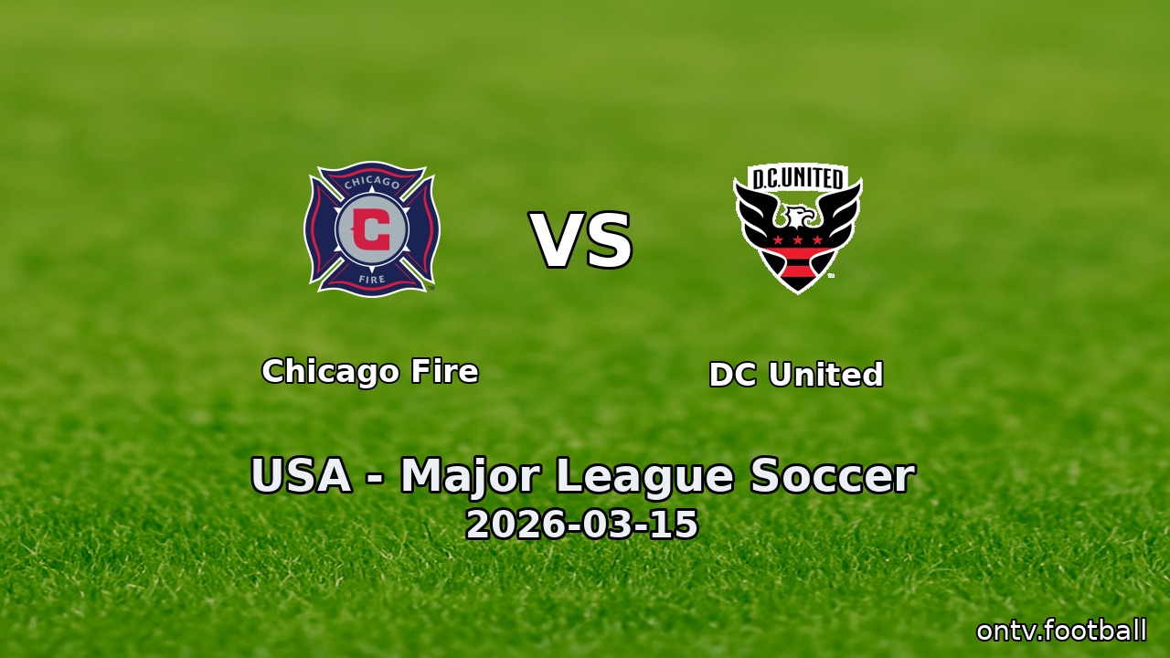 Chicago Fire vs DC United