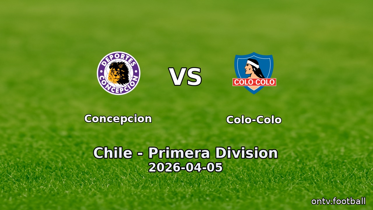 Concepcion vs Colo-Colo