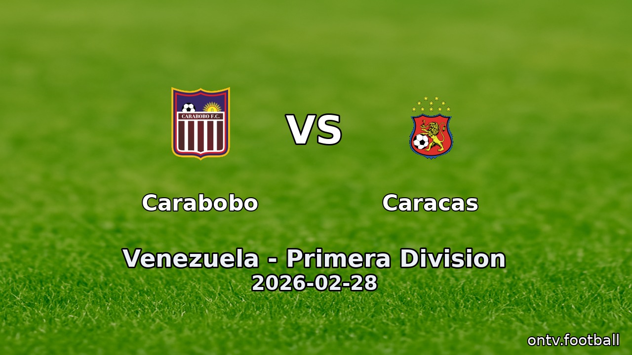 Carabobo vs Caracas