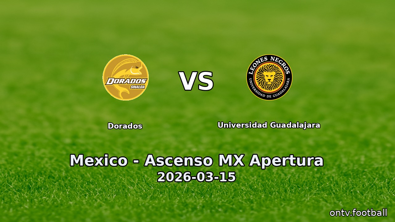Dorados vs Universidad Guadalajara