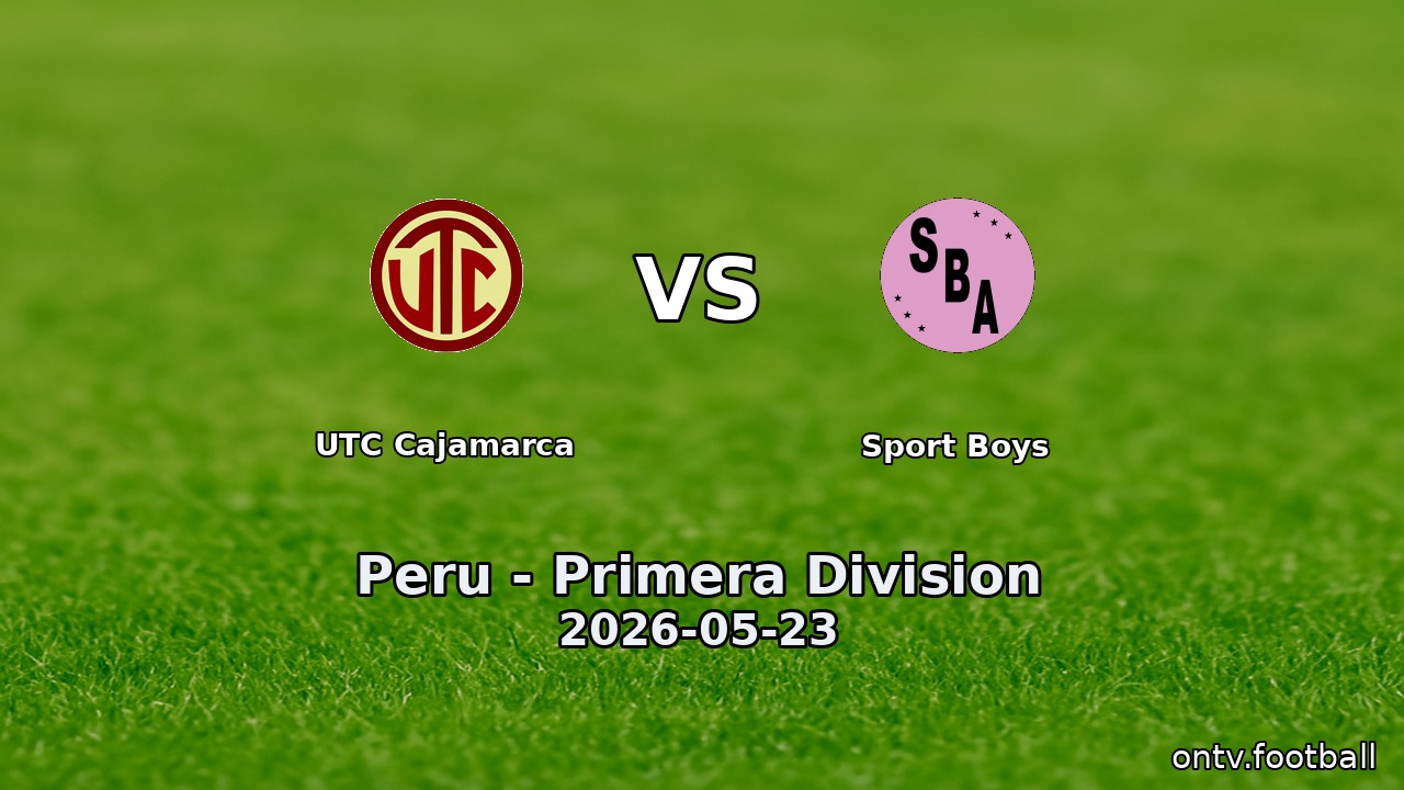 UTC Cajamarca vs Sport Boys