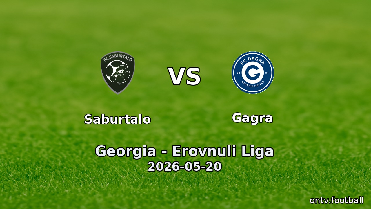 Saburtalo vs Gagra