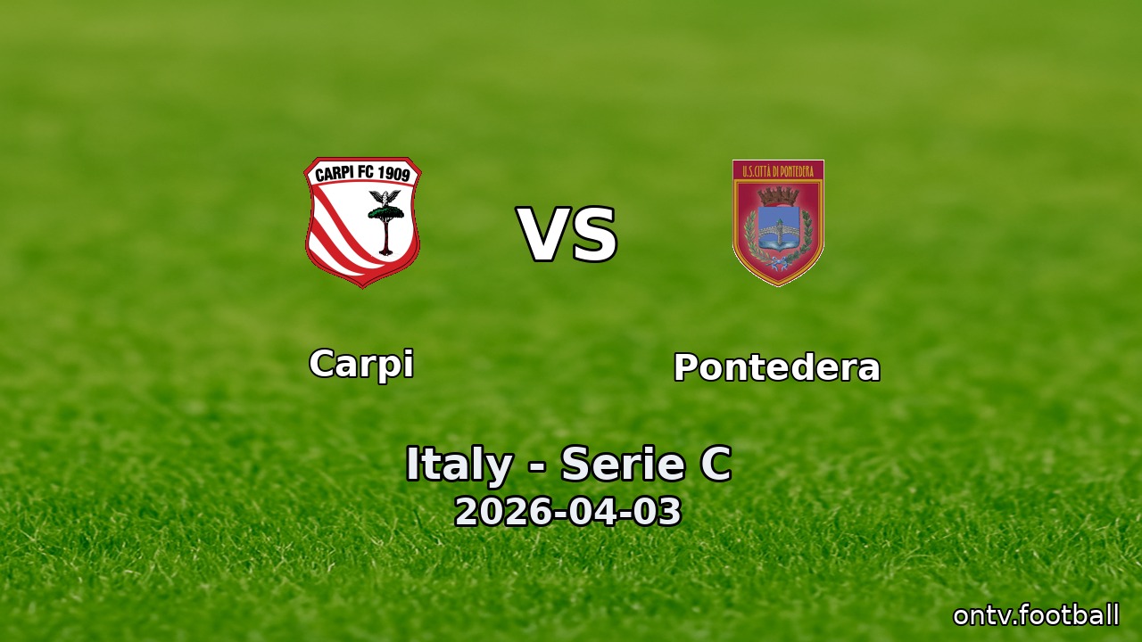 Carpi vs Pontedera