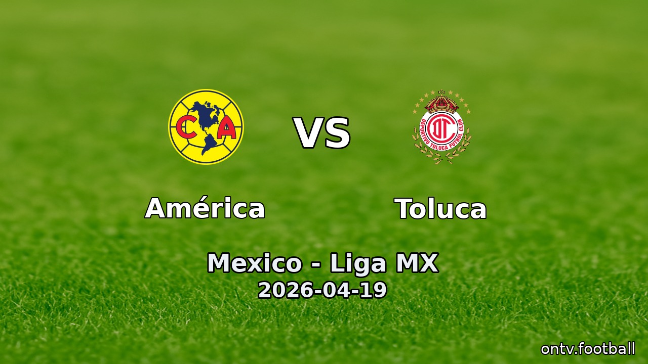 América vs Toluca