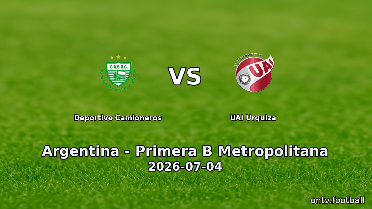 Deportivo Camioneros vs UAI Urquiza