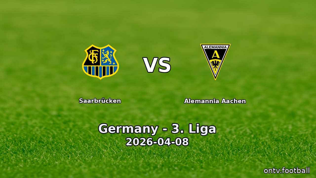Saarbrücken vs Alemannia Aachen