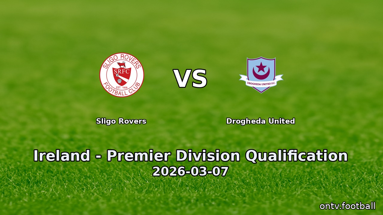 Sligo Rovers vs Drogheda United