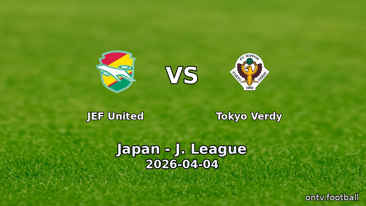 JEF United vs Tokyo Verdy