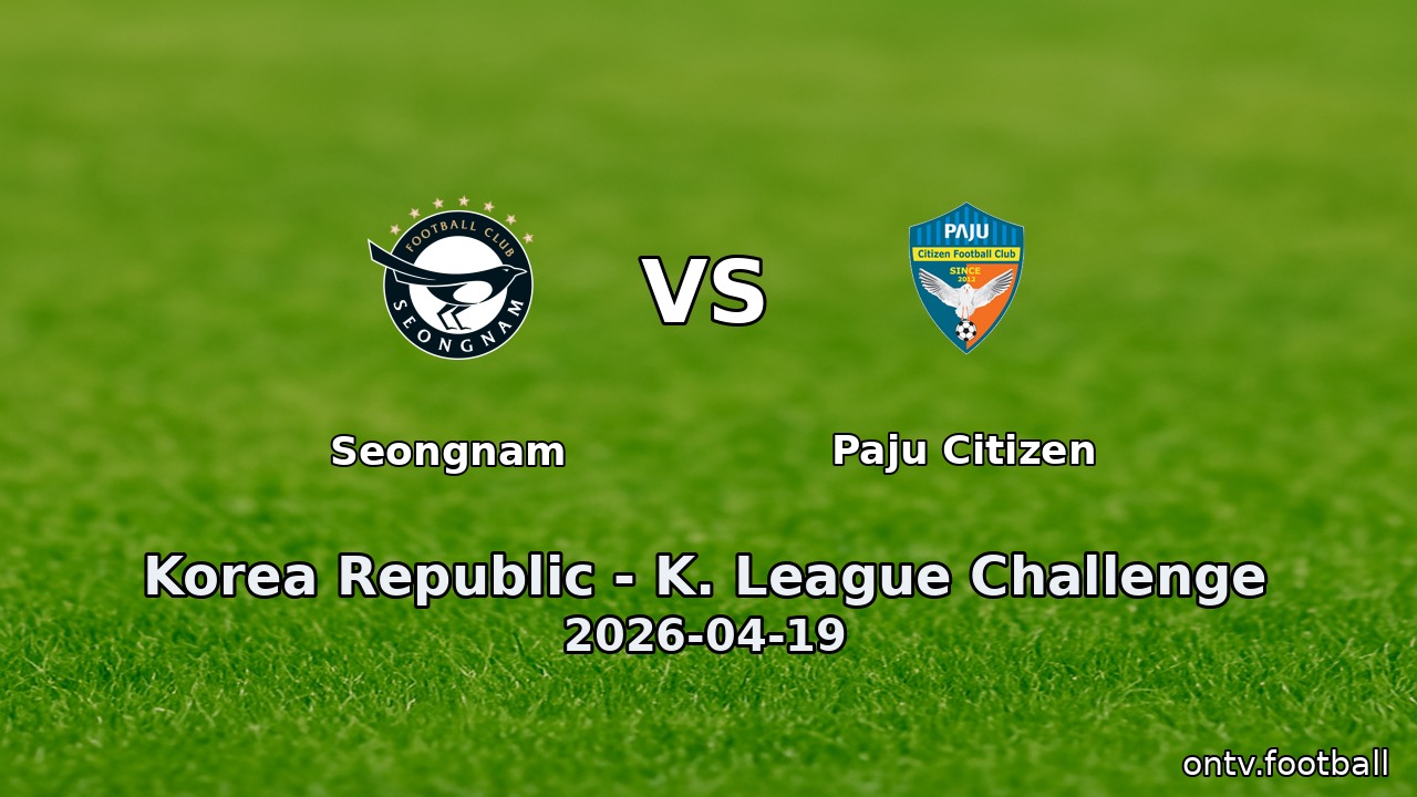 Seongnam vs Paju Citizen