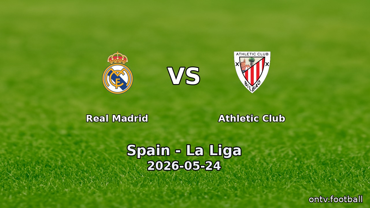 Real Madrid vs Athletic Club