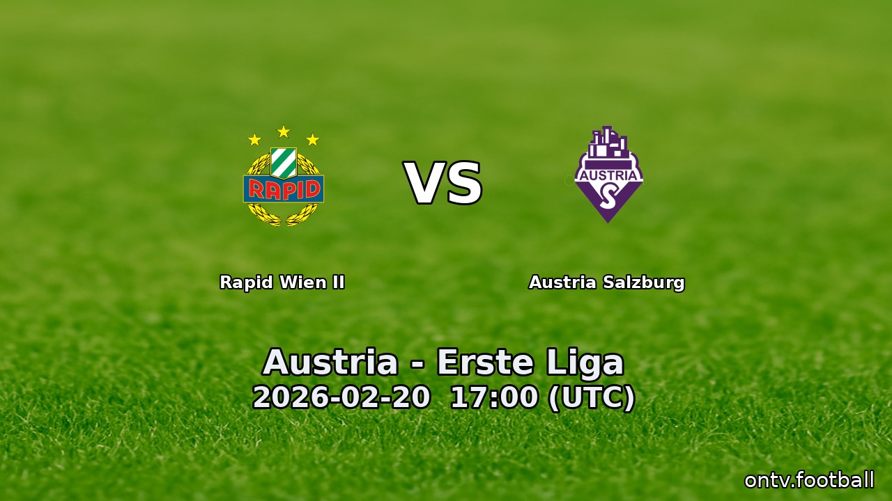 Rapid Wien II vs Austria Salzburg