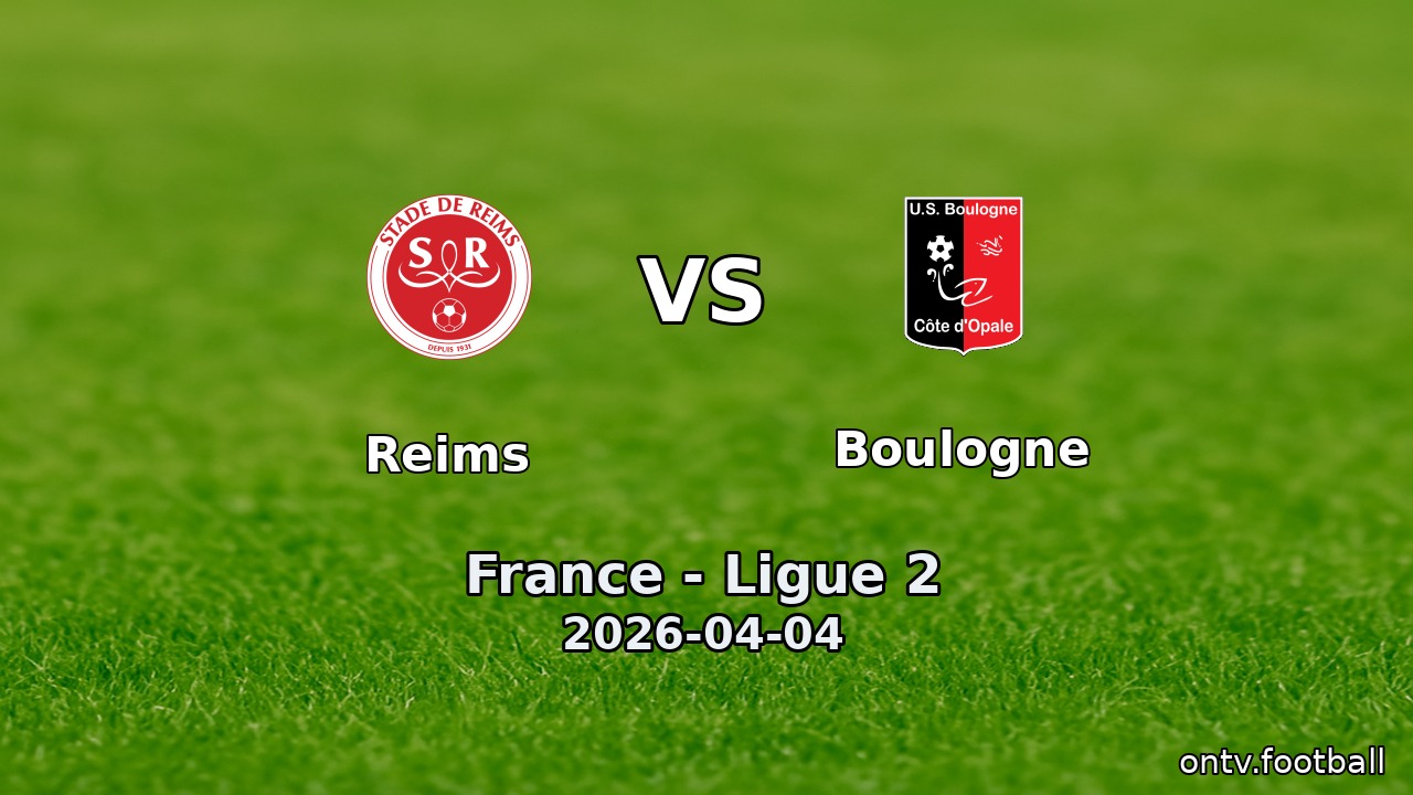 Reims vs Boulogne