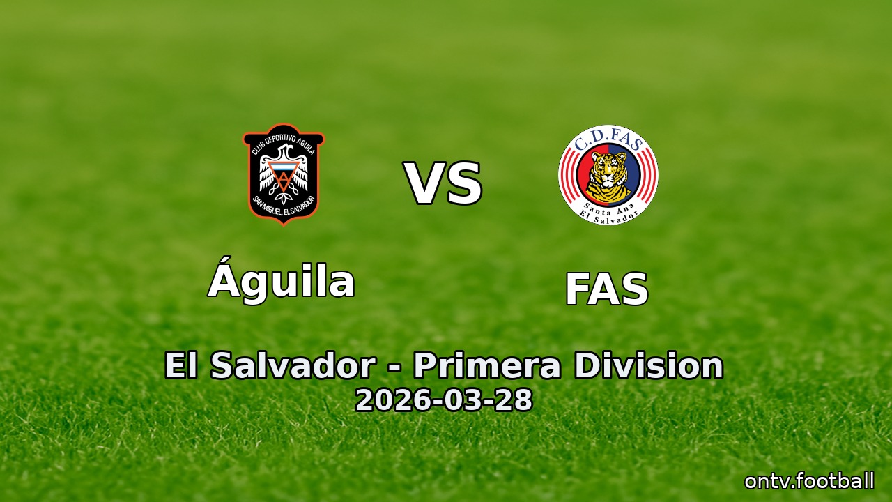 Águila vs FAS