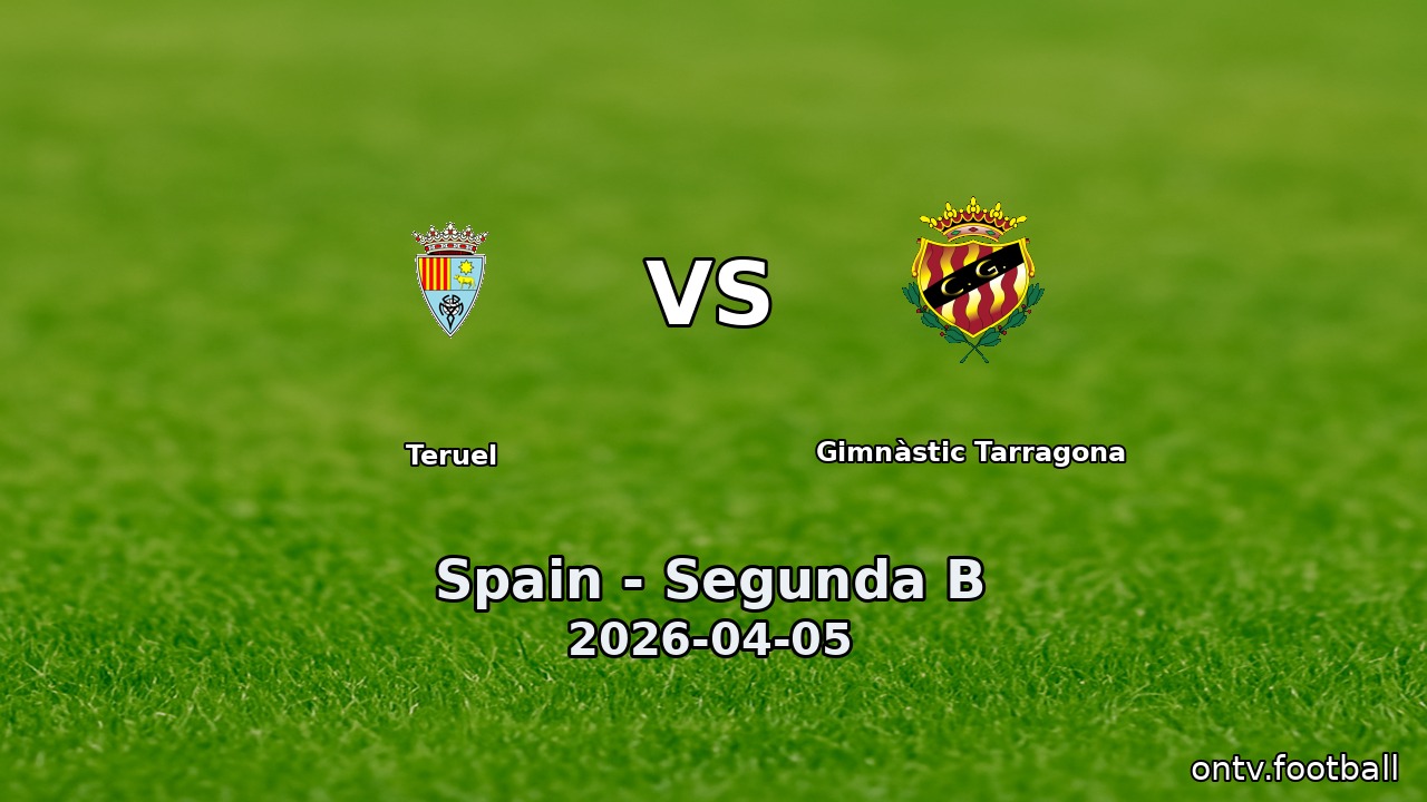 Teruel vs Gimnàstic Tarragona