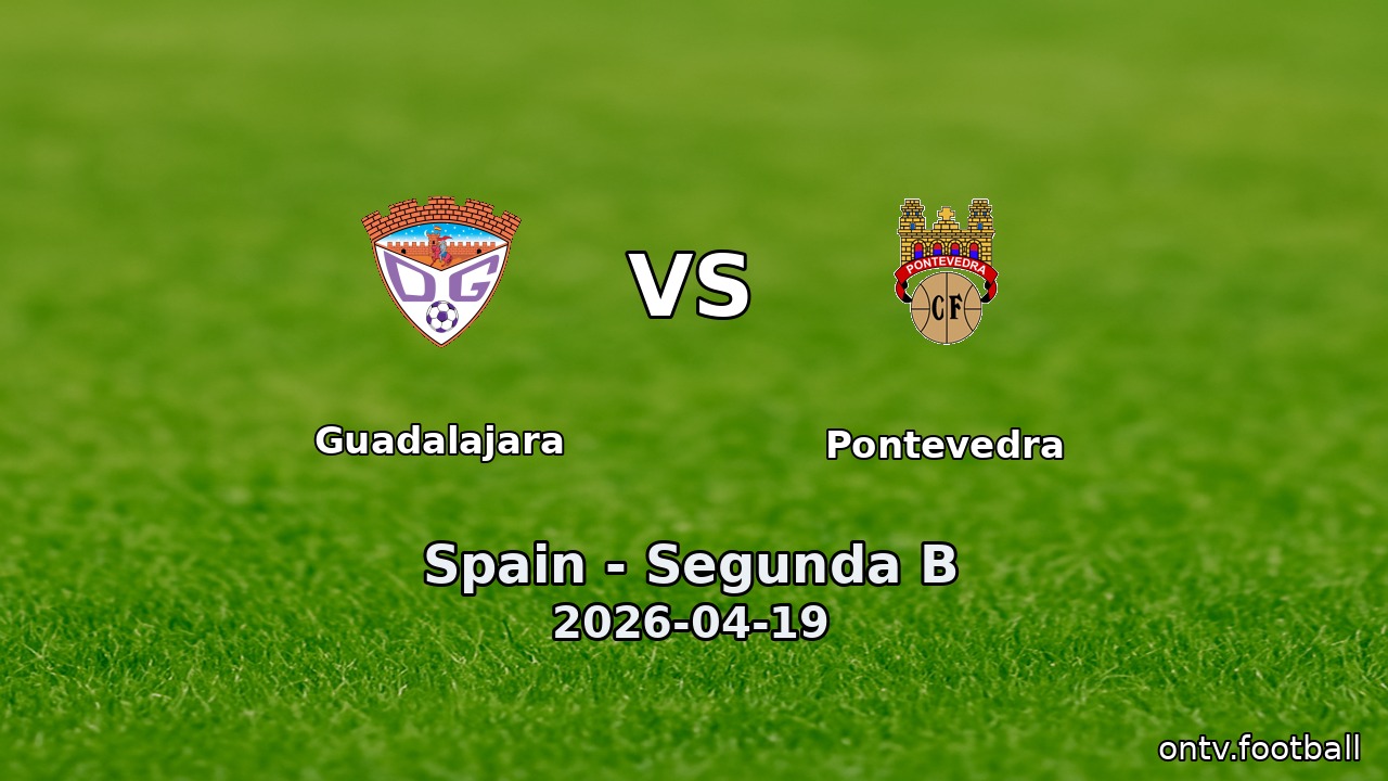 Guadalajara vs Pontevedra