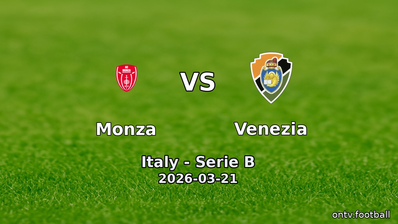 Monza vs Venezia