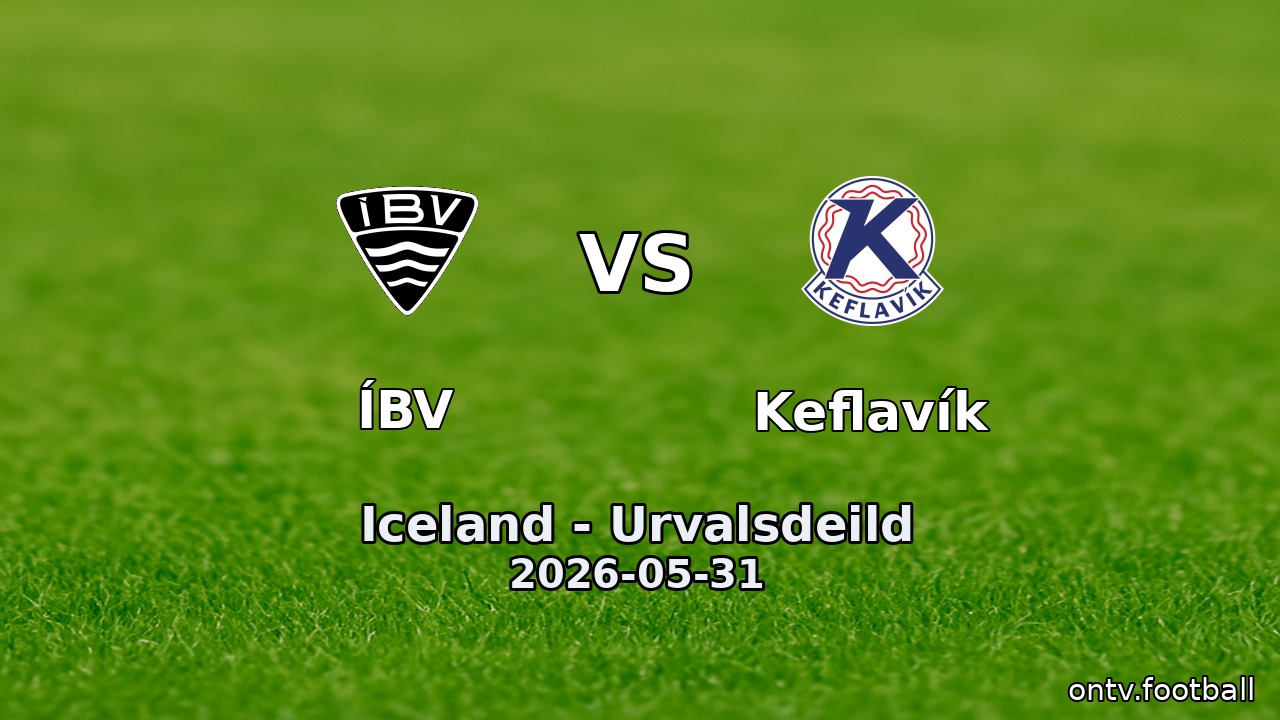 ÍBV vs Keflavík