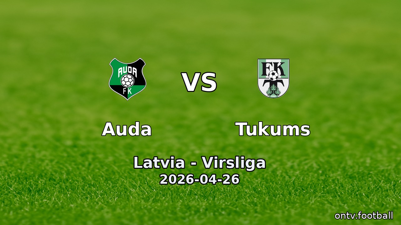 Auda vs Tukums