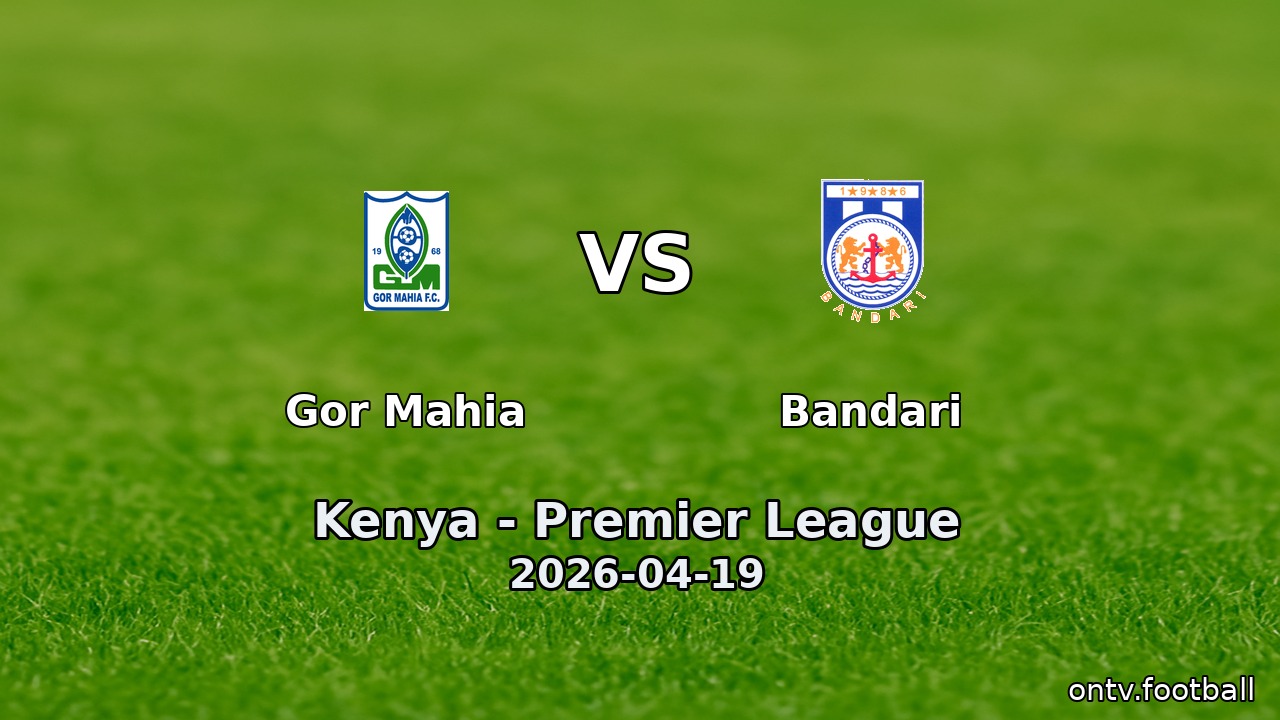 Gor Mahia vs Bandari