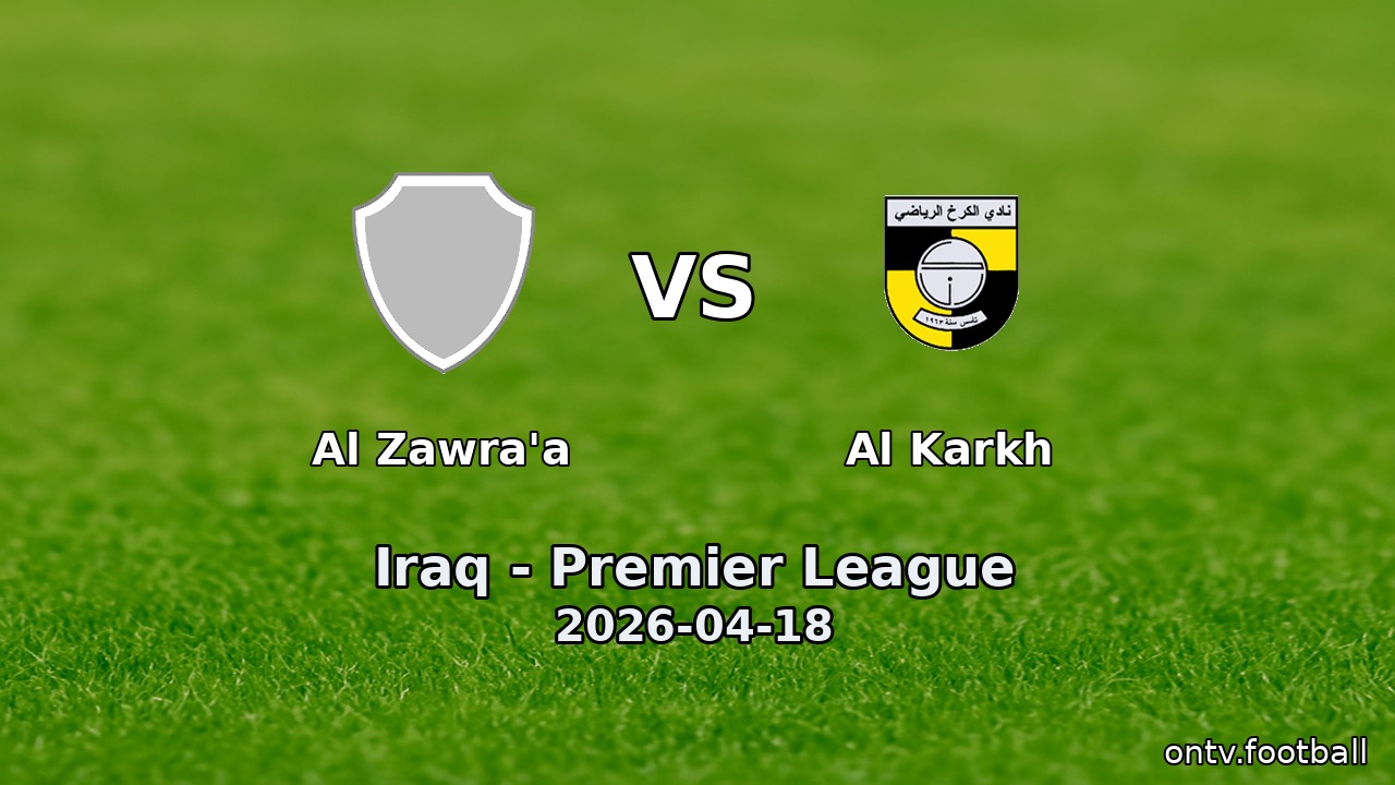 Al Zawra'a vs Al Karkh